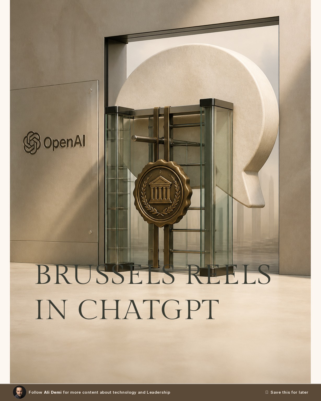 Brussels Is About to Put ChatGPT on Its Watch List