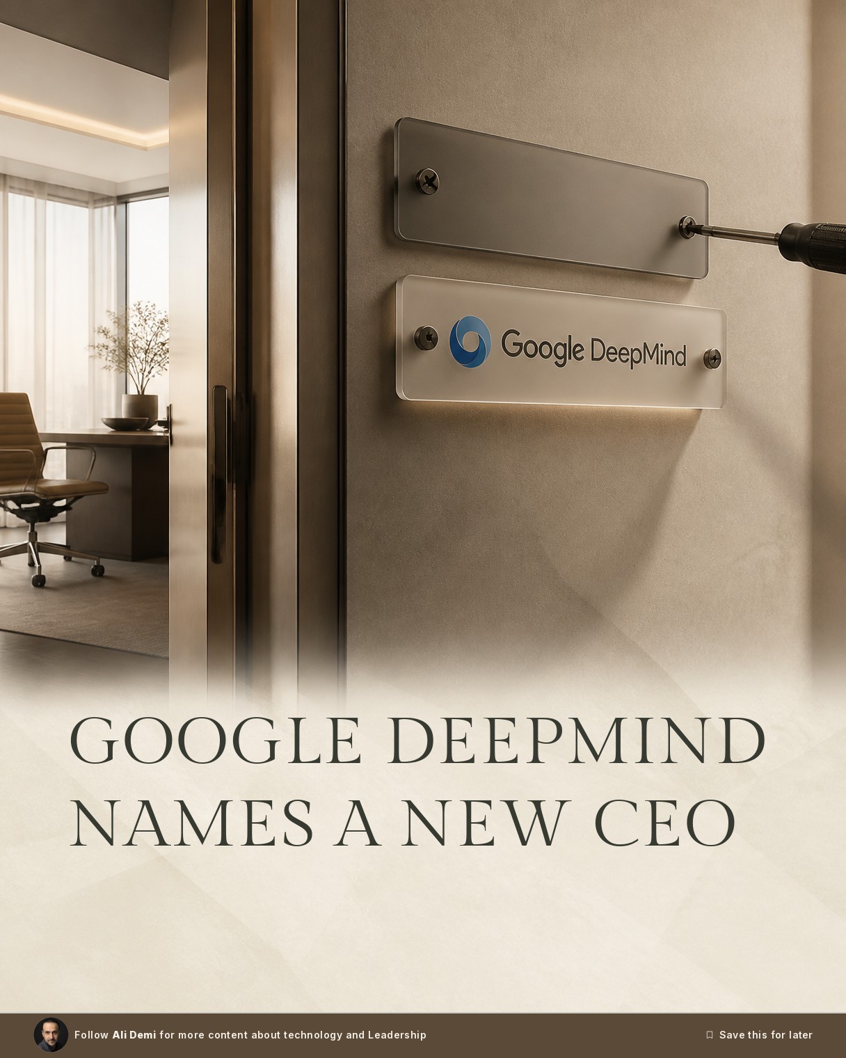 Demis Hassabis Steps Down as Google DeepMind’s CEO